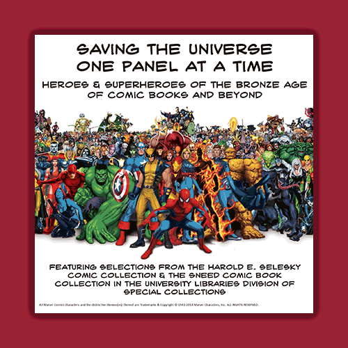 Selections from "Saving the Universe One Panel at a Time," at W.S. Hoole Library