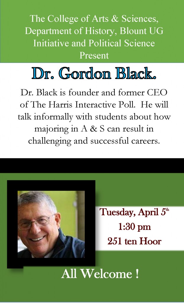 Poster announcing the visit from Dr. Gordon Black. It includes his picture, a brief explanation of what he will be talking about, and the date and times of the talk.