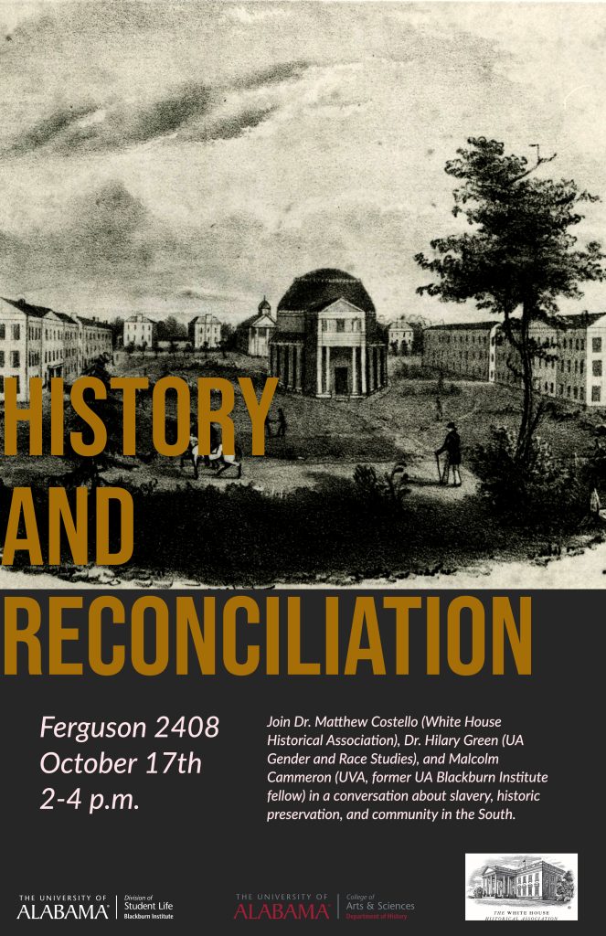 Image of the event poster. The text contains all the same information as is on this page. The background image is a sketch of the UA campus during the antebellum period. 