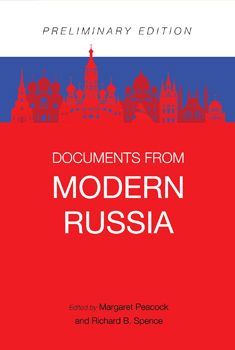 Image of dust jacket for Margaret Peacock and Richard B. Spence, eds., Documents from Modern Russia. Includes read outline of the Kremlin and the blue and white colors of the Russian flag.